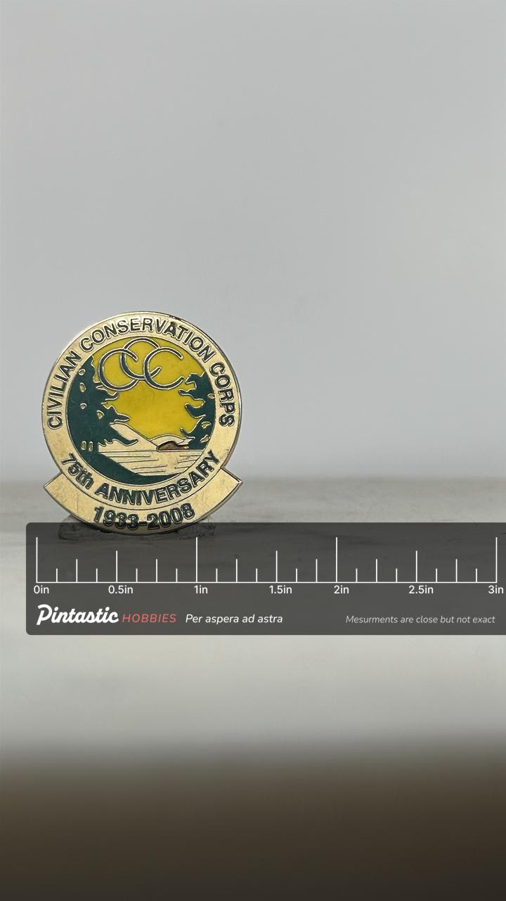 Civilian Conservation Corps Pin: Gold & Green Enamel - 75th Anniversary Accessory with ruler overlay for size reference