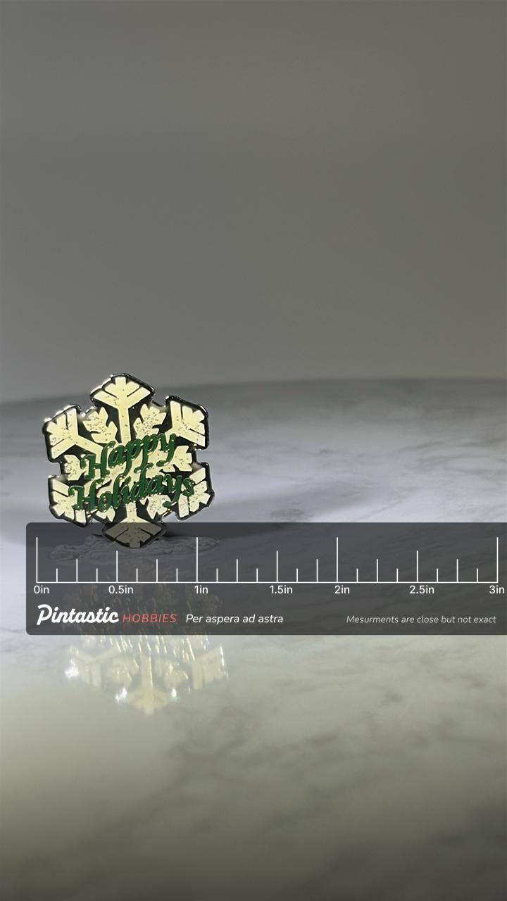 Happy Holidays Snowflake Pin: Glitter Enamel - Festive Winter Accessory with ruler overlay for size reference