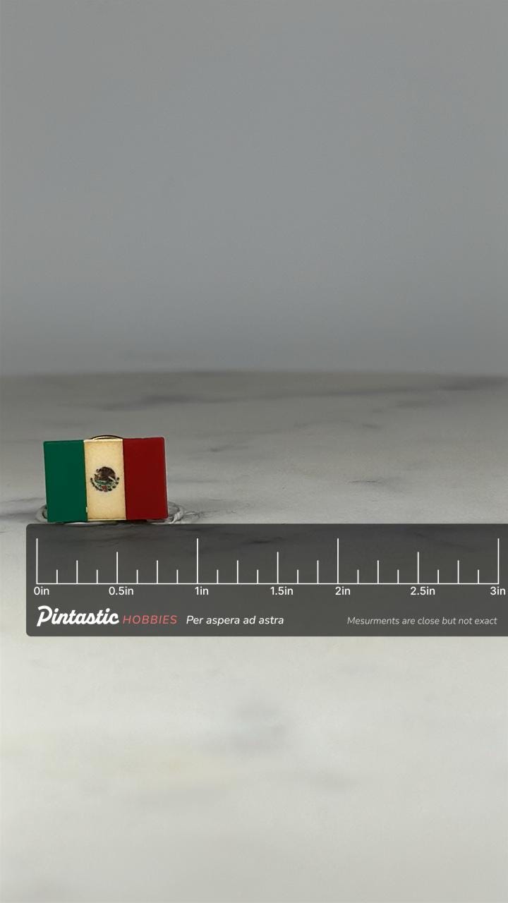 Mexico Flag Pin: Enamel Finish - Patriotic Accessory with ruler overlay for size reference