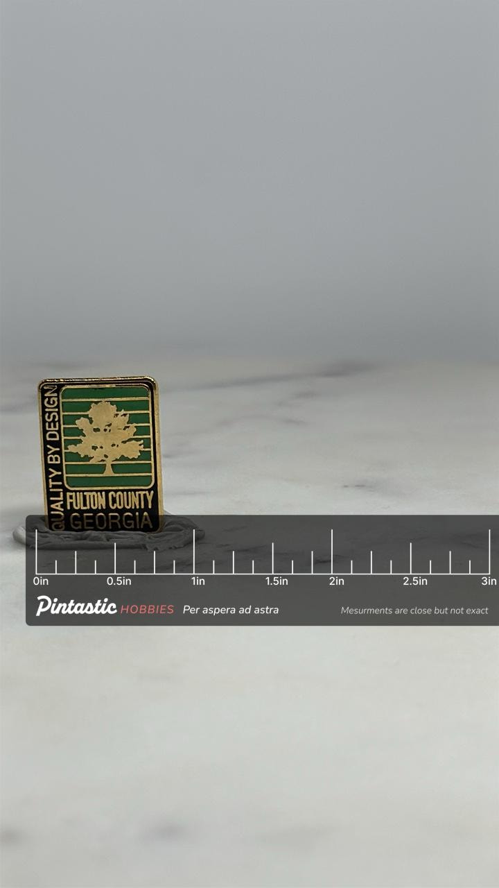 Fulton County Georgia Pin: Gold & Green Enamel - Vintage Civic Accessory with ruler overlay for size reference