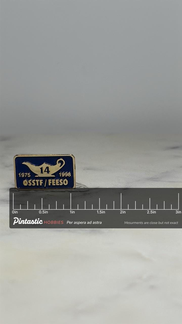 OSSTF/FESSO Recognition Pin: Blue & Gold Enamel - 1975–1998 Career Accessory with ruler overlay for size reference