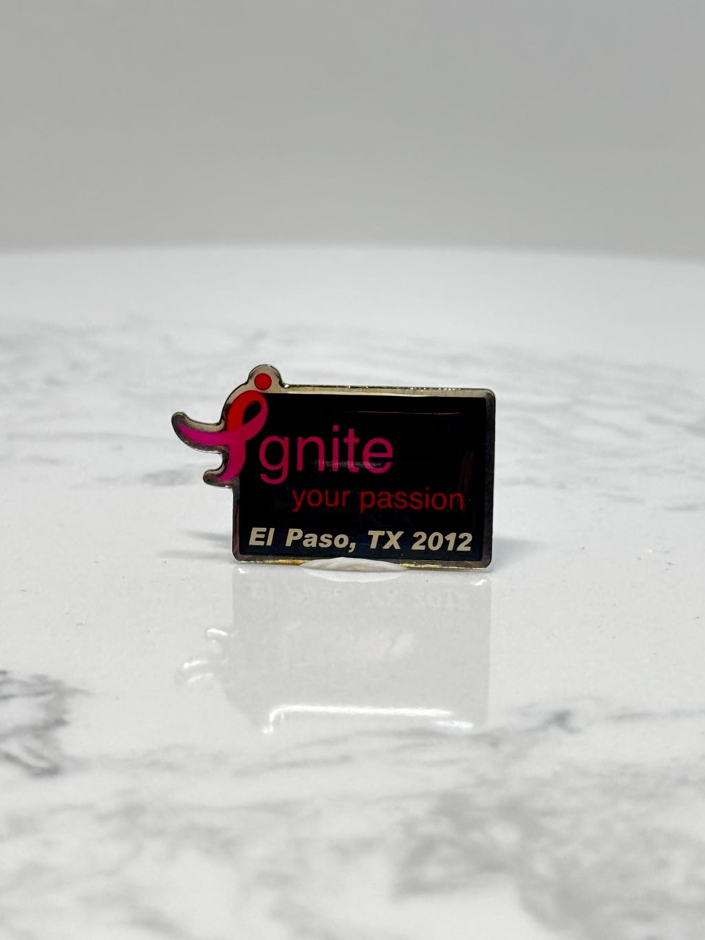 Ignite Your Passion Pin: Black Pink Enamel - 2012 El Paso TX Accessory