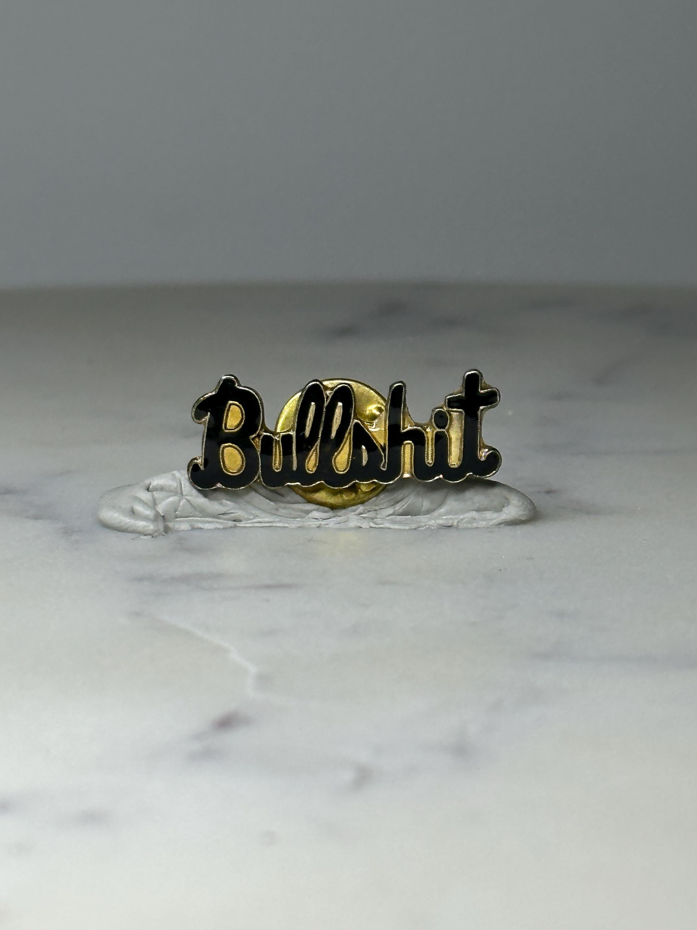 Vintage Bullshit Phrase Pin: Black Enamel - 1990s Novelty Accessory