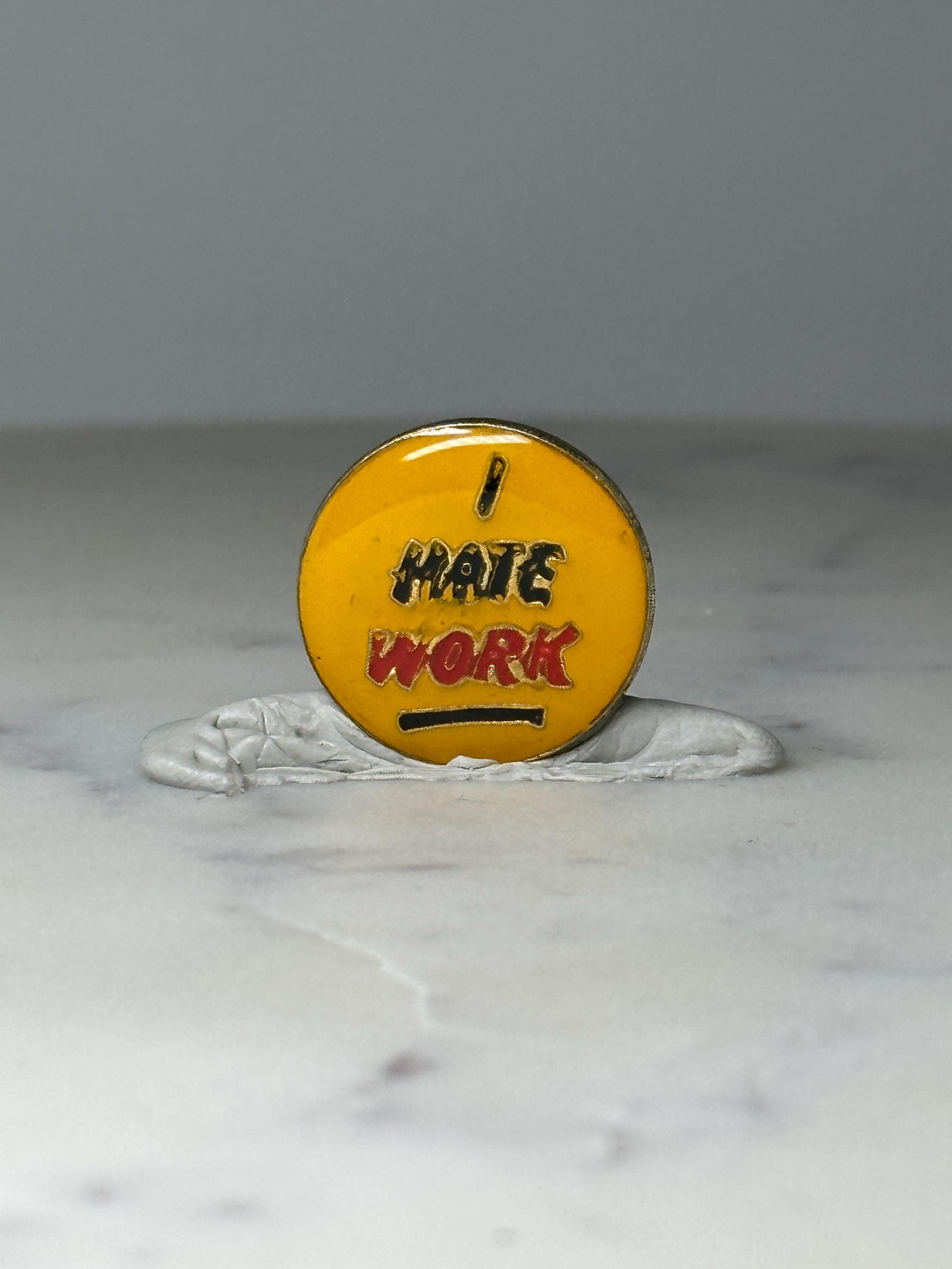 Vintage I Hate Work Enamel Pin: Yellow Motivational - Retro Humor Accessory