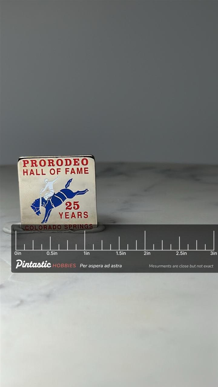 Vintage ProRodeo Hall of Fame Enamel Pin: Red Blue - 25 Years Accessory with ruler overlay for size reference