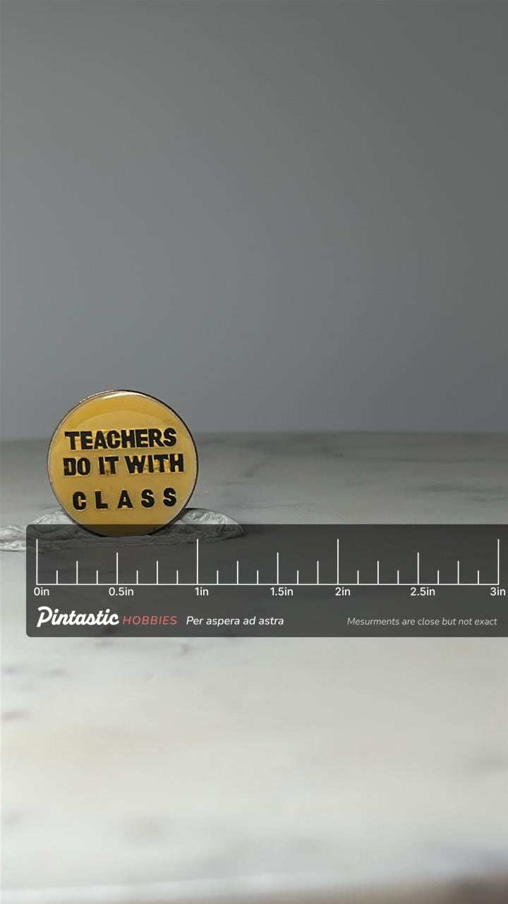 Vintage Teachers Slogan Lapel Pin: Yellow Enamel - School Humor Accessory with ruler overlay for size reference