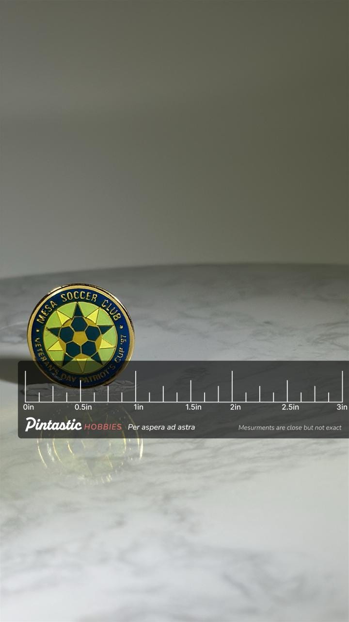 Mesa Soccer Club Pin: Gold Enamel Badge - Veterans Day Sports Accessory with ruler overlay for size reference