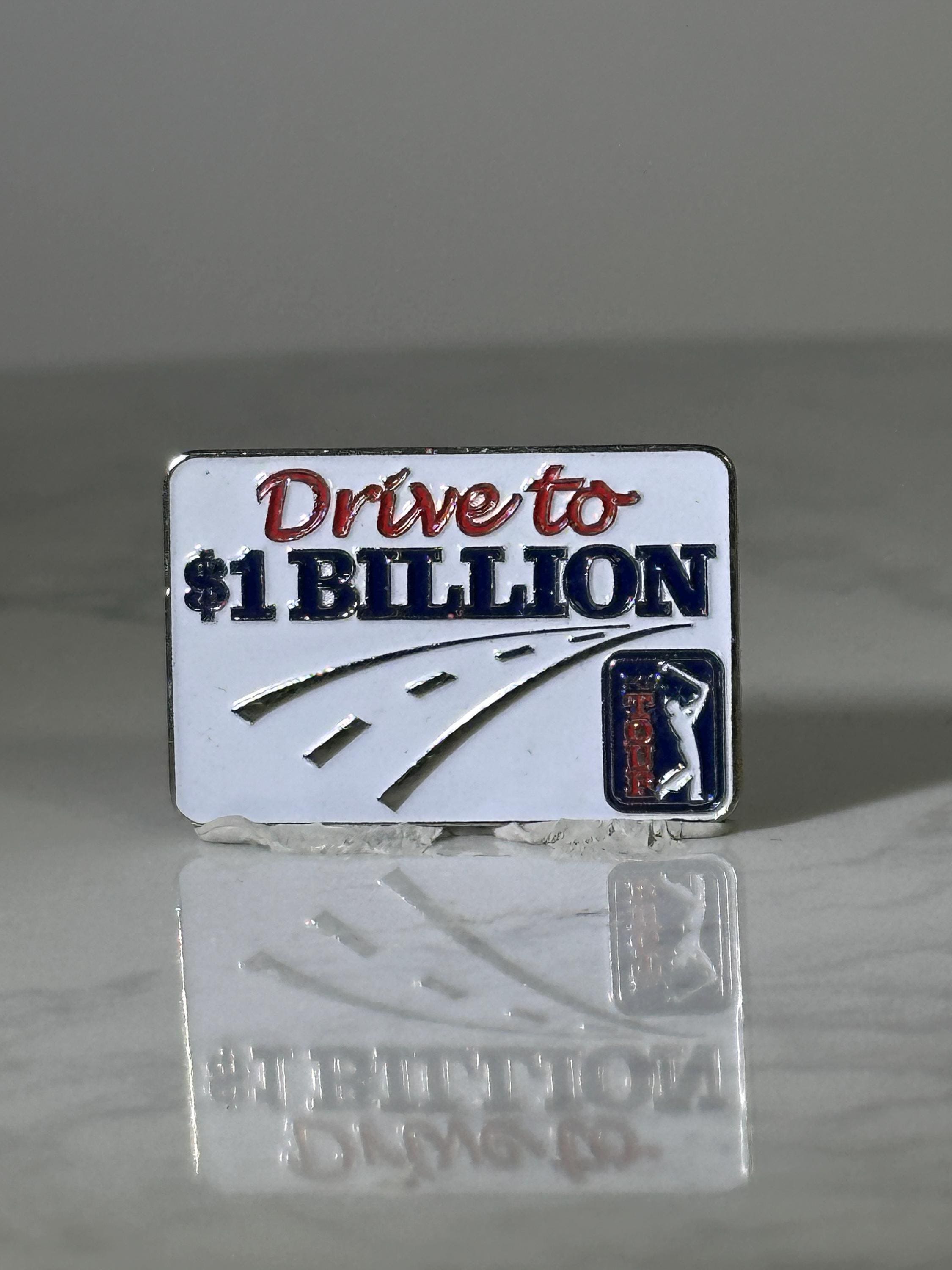 PGA Tour Drive to 1 Billion Dollar Pin: Red White Blue Enamel - Sports Marketing Accessory