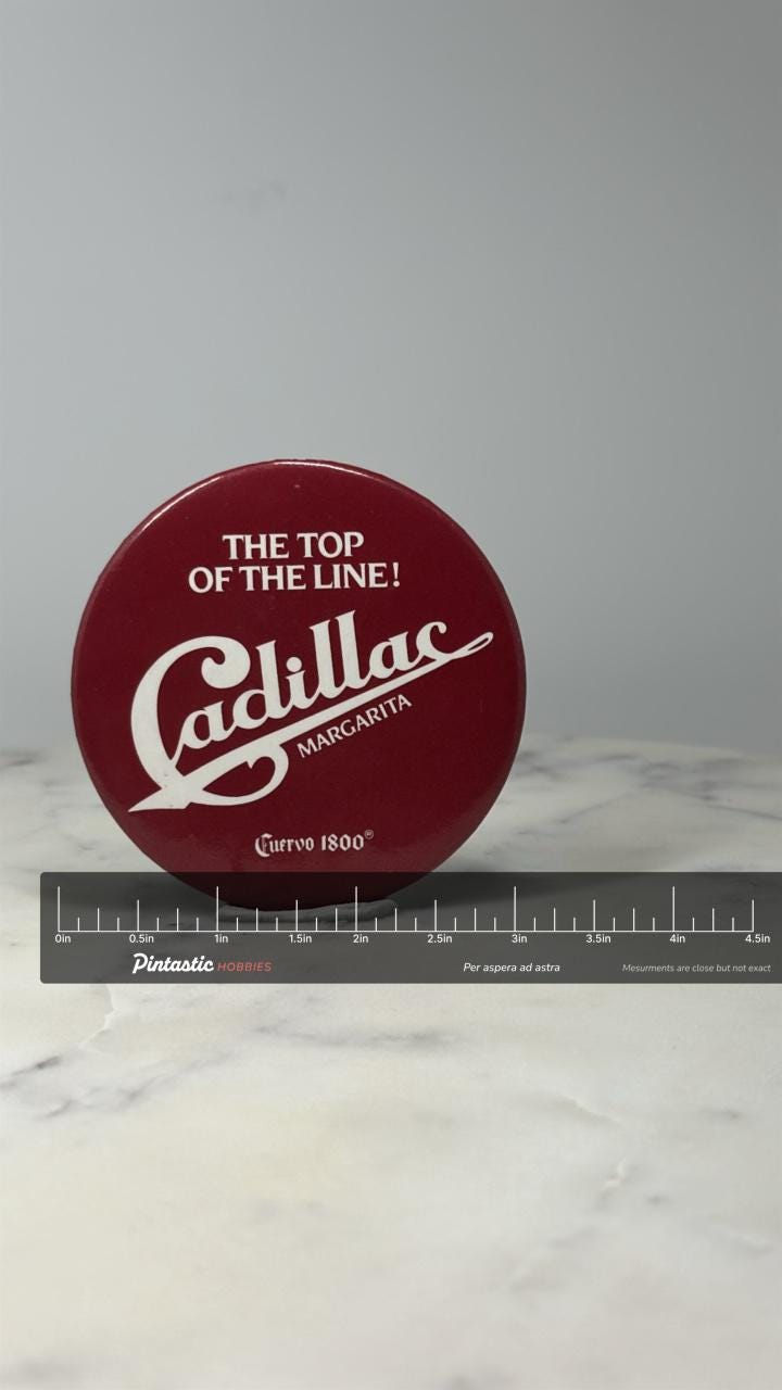 Cadillac Margarita Advertising Button Pin: Red White Promo - Barware Accessory with ruler overlay for size reference