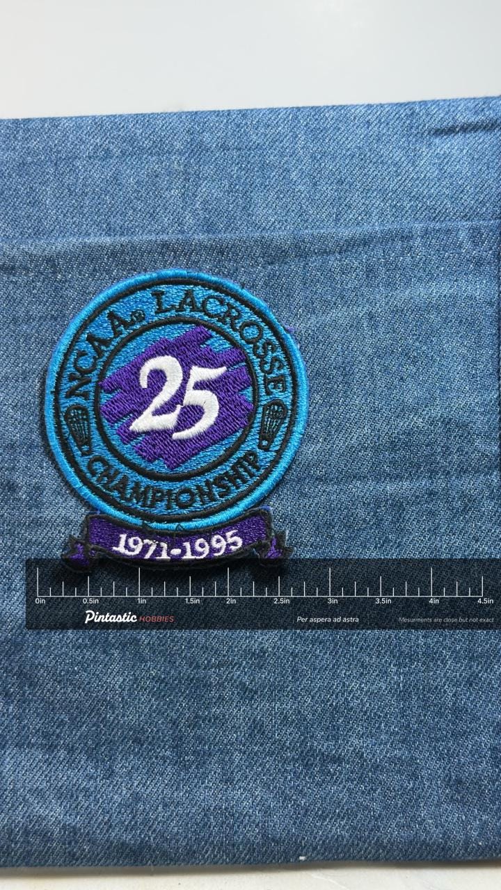 NCAA Lacrosse 25th Anniversary Patch 1971 1995 Championship Embroidered Patch with ruler overlay for size reference
