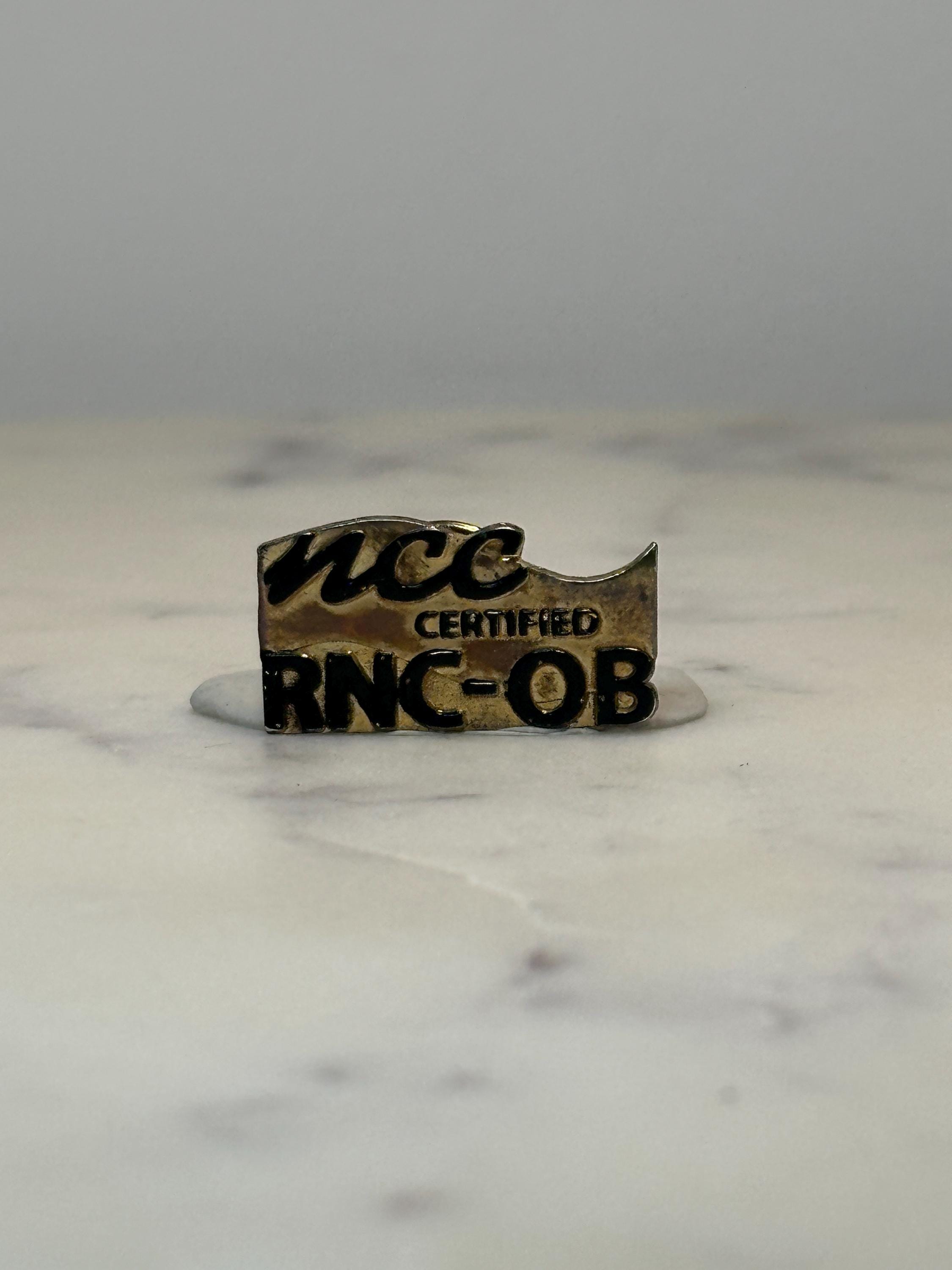 Vintage NCC Certified RNC-OB Pin: Gold Tone Enamel - Nursing Credential Accessory